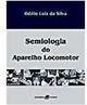 Semiologia do Aparelho Locomotor