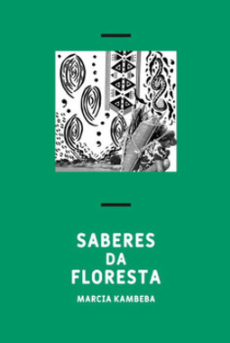 Saberes da floresta