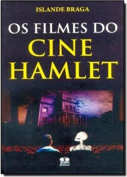 Filmes do Cine Hamlet, Os
