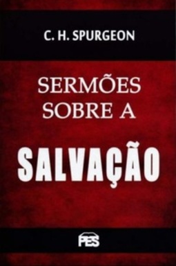 Sermões Sobre a Salvação