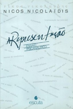 A representação: ensaio psicanalítico