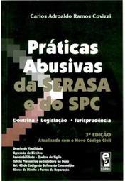 Práticas Abusivas da Serasa e do SPC