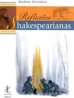 Reflexões Shakespearianas