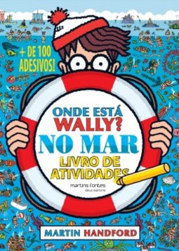 Onde está Wally? No mar: Livro de atividades / + de 100 adesivos!