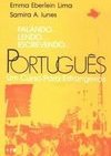 Falando... Lendo... Escrevendo...Português: um Curso para Estrangeiros