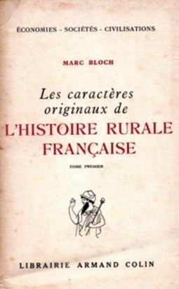 Les caractères originaux de l'histoire rurale française