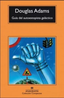 Guía del autoestopista galáctico (Colección Compactos #Un)