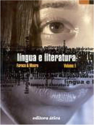 Língua e Literatura - 1 série - 2 grau