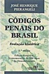 Códigos Penais do Brasil: Evolução Histórica