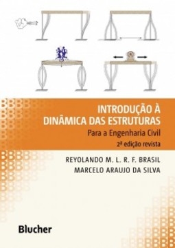 Introdução à dinâmica das estruturas: para a engenharia civil