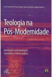 Teologia na Pós-modernidade