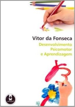 Desenvolvimento Psicomotor e Aprendizagem