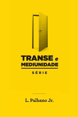 Transe e Mediunidade