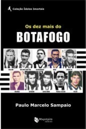 Os Dez Mais do Botafogo
