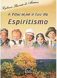 A Educação à Luz do Espiritismo