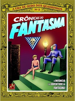 Crônicas do Fantasma - volume 3