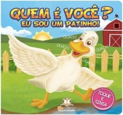 Quem e você? eu sou um patinho!