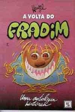A Volta do Fradim: uma Antologia Histórica