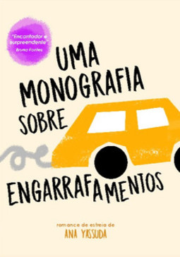 Uma monografia sobre engarrafamentos