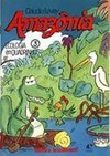 Ecologia em Quadrinhos: Amazônia - Vol. 3