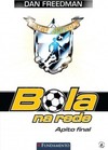 Bola Na Rede 06 - Apito Final
