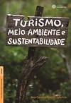 Turismo, meio ambiente e sustentabilidade