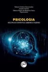 Psicologia: múltiplos contextos, saberes e fazeres