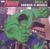 Hulk Versus o Mundo - Marvel