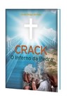 Crack - O inferno da pedra