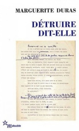 Détruire, dit-elle