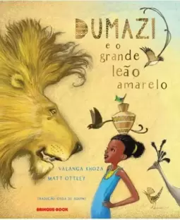 Dumazi e o Grande Leão Amarelo