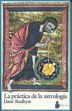 LA PRACTICA DE LA ASTROLOGIA