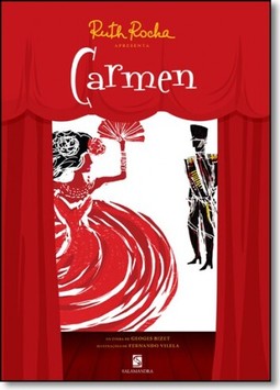 RUTH ROCHA APRESENTA CARMEN