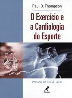 O exercício e a cardiologia do esporte