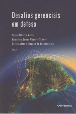 Desafios gerenciais em defesa
