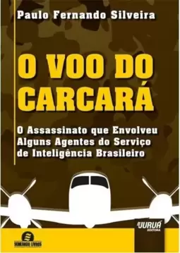 Voo do Carcará, O