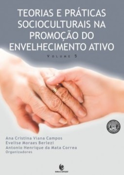 Teorias e práticas socioculturais na promoção do envelhecimento ativo