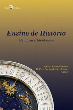 Ensino de história: memória e identidade