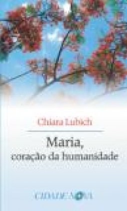Maria, Coração da Humanidade