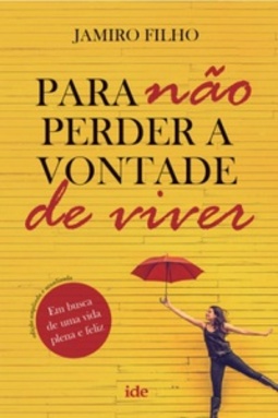 Para Não Perder A Vontade De Viver #1