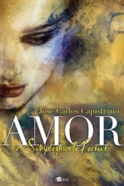 AMOR E SIMPLESMENTE POESIAS #ÚNICO
