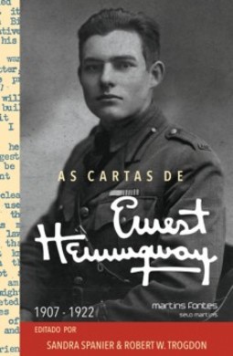 As cartas de Ernest Hemingway: 1907-1922