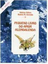 Pequeno Livro de Amor Alemdalenda