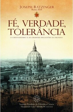 Fé, verdade, tolerância