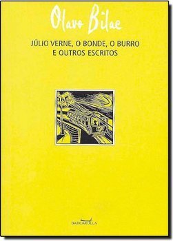 Júlio Verne, o Bonde, o Burro e Outros Escritos