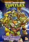 Teenage Mutant Ninja Turtles (Meu Livro Gigante de Quebra-Cabeças)