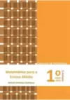 Matemática para o Ensino Médio - Caderno de Atividades - 1ª Série - Volume 1