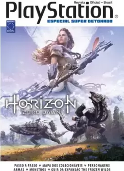 Especial Super Detonado PlayStation - Horizon Zero Dawn
