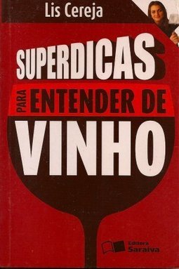SUPERDICAS PARA ENTENDER DE VINHO