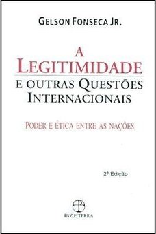 A Legitimidade e Outras Questões Internacionais